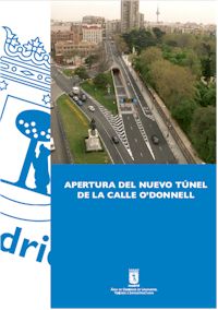 APERTURA DEL NUEVO TUNEL DE LA CALLE ODONNELL